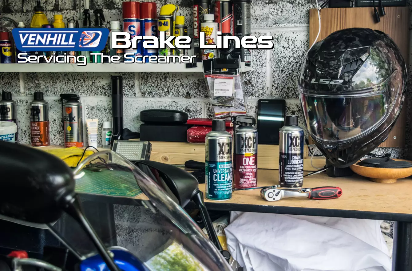 Servicing the screamer - Venhill Braided Brake Lines