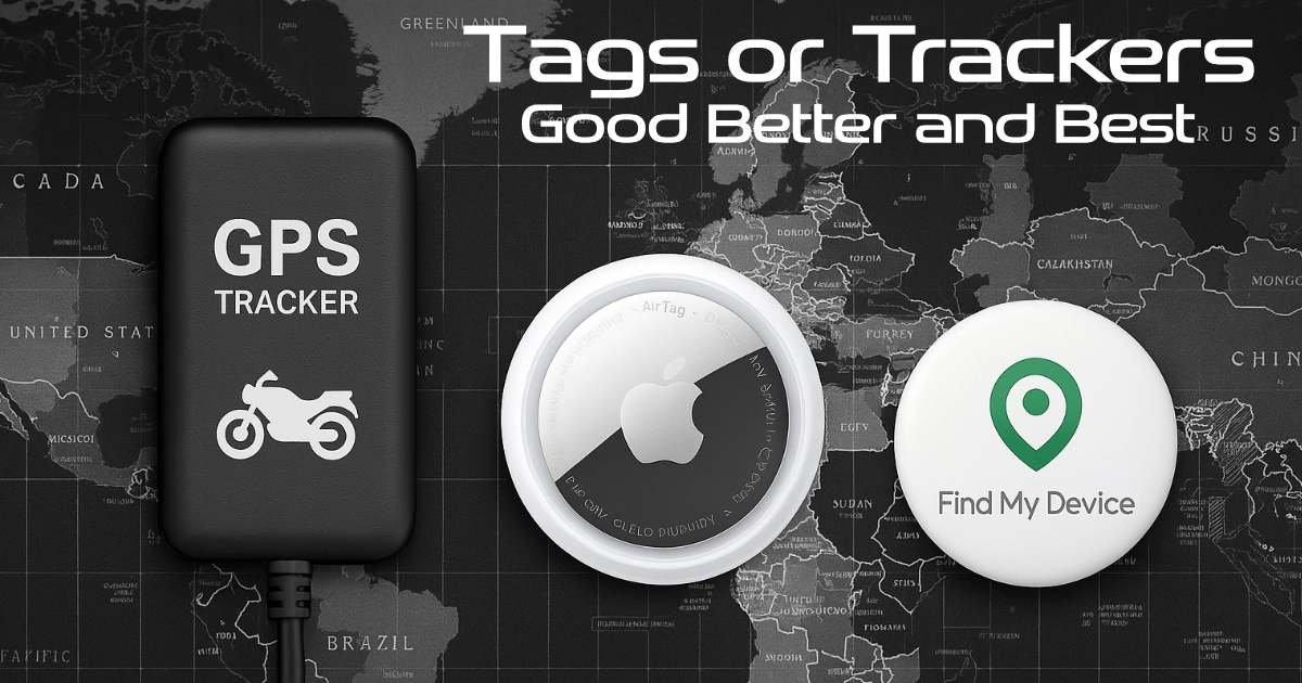 Tags or Trackers - Good Better and Best | Flies on the Visor