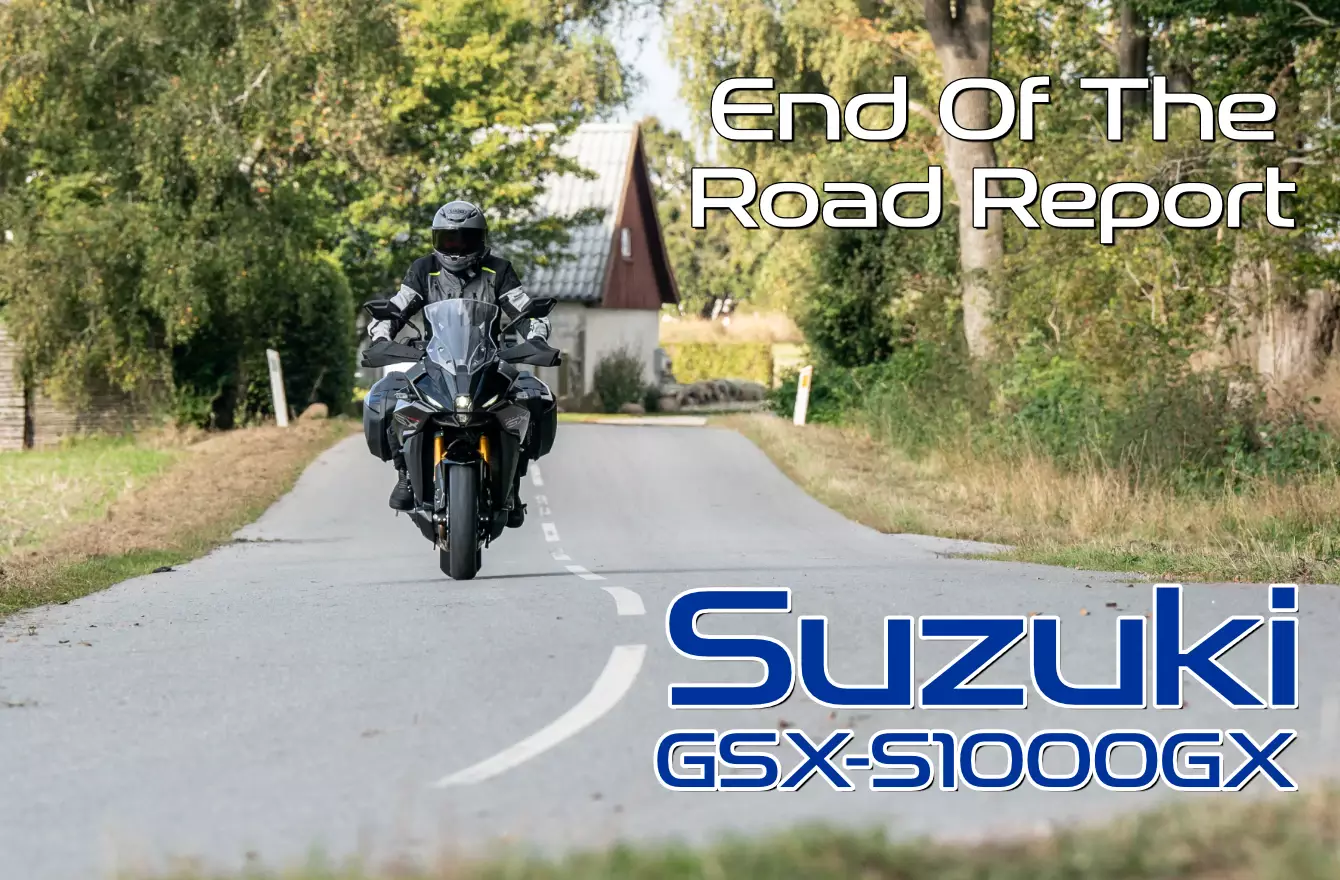 Suzuki GSX-S1000GX - End of the Road Report