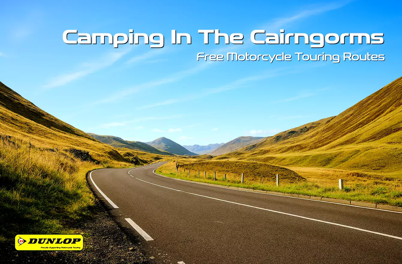 Free Motorcycle Touring Routes - Camping in the Cairngorms